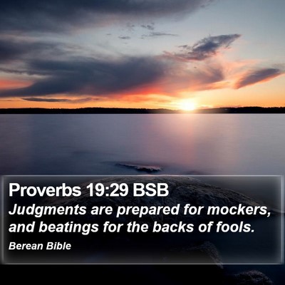 Proverbs 19:29 BSB Bible Verse Image
