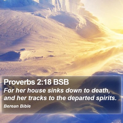 Proverbs 2:18 BSB Bible Verse Image