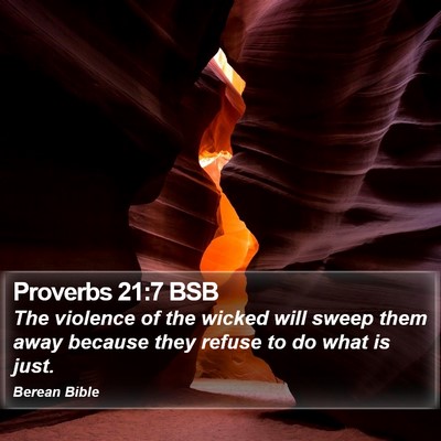 Proverbs 21:7 BSB Bible Verse Image