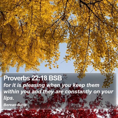 Proverbs 22:18 BSB Bible Verse Image