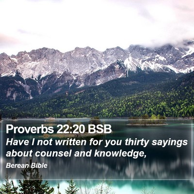 Proverbs 22:20 BSB Bible Verse Image