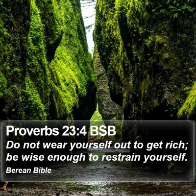 Proverbs 23:4 BSB Bible Verse Image