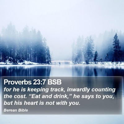 Proverbs 23:7 BSB Bible Verse Image