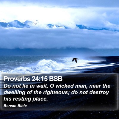 Proverbs 24:15 BSB Bible Verse Image