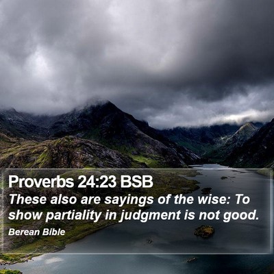 Proverbs 24:23 BSB Bible Verse Image