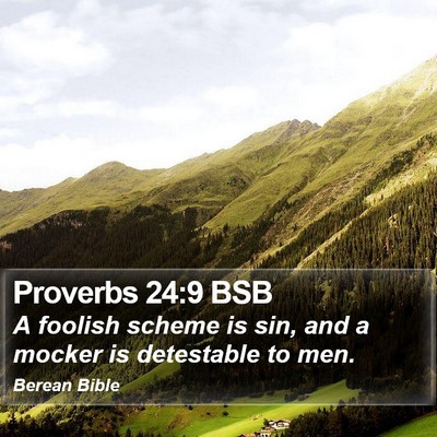 Proverbs 24:9 BSB Bible Verse Image