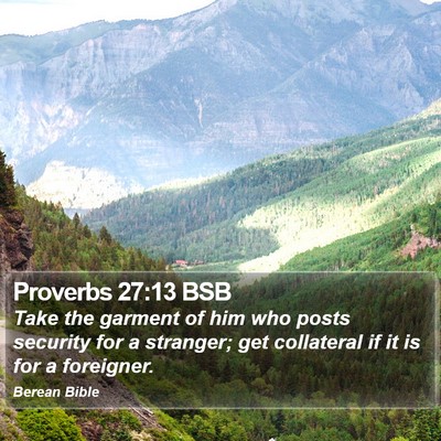 Proverbs 27:13 BSB Bible Verse Image