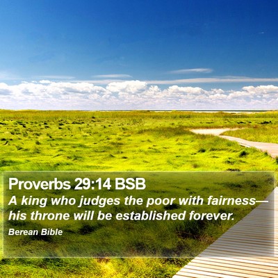 Proverbs 29:14 BSB Bible Verse Image
