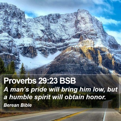 Proverbs 29:23 BSB Bible Verse Image