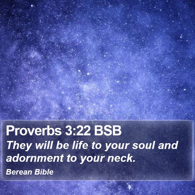 Proverbs 3:22 BSB Bible Verse Image