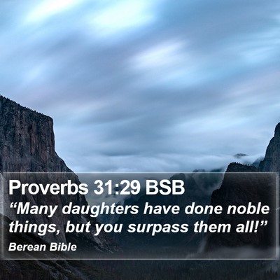 Proverbs 31:29 BSB Bible Verse Image