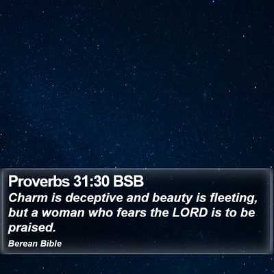 Proverbs 31:30 BSB Bible Verse Image