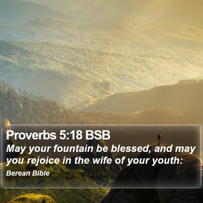 Proverbs 5:18 BSB Bible Verse Image