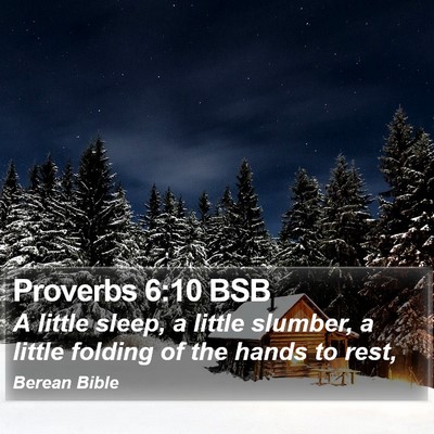 Proverbs 6:10 BSB Bible Verse Image