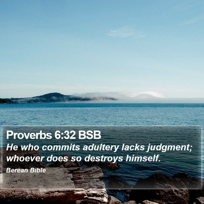 Proverbs 6:32 BSB Bible Verse Image