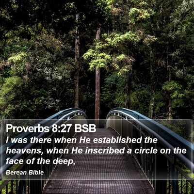 Proverbs 8:27 BSB Bible Verse Image