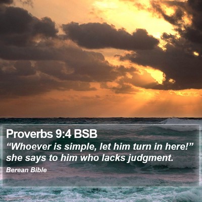 Proverbs 9:4 BSB Bible Verse Image