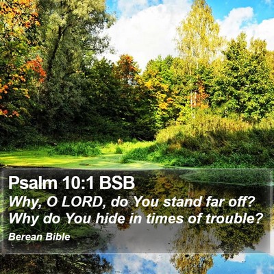 Psalm 10:1 BSB Bible Verse Image