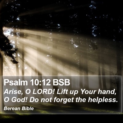 Psalm 10:12 BSB Bible Verse Image