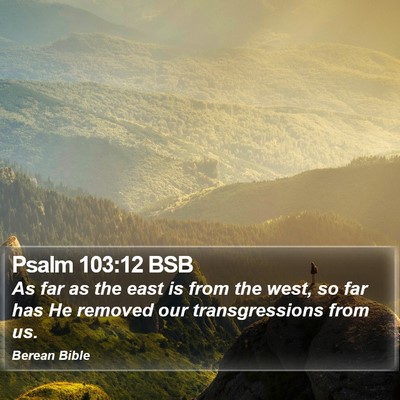 Psalm 103:12 BSB Bible Verse Image