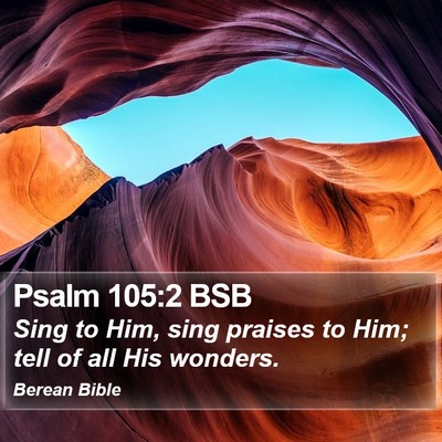 Psalm 105:2 BSB Bible Verse Image