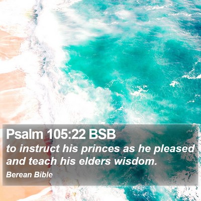 Psalm 105:22 BSB Bible Verse Image