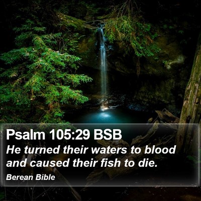 Psalm 105:29 BSB Bible Verse Image