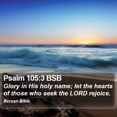 Psalm 105:3 BSB Bible Verse Image