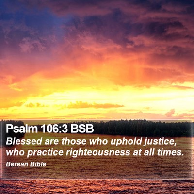Psalm 106:3 BSB Bible Verse Image
