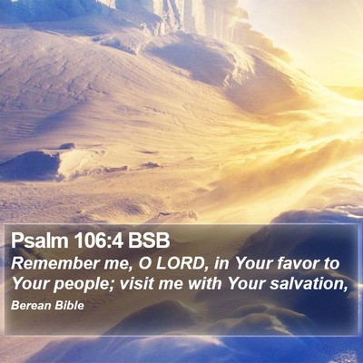 Psalm 106:4 BSB Bible Verse Image