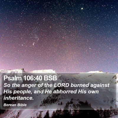 Psalm 106:40 BSB Bible Verse Image