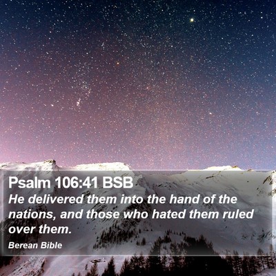 Psalm 106:41 BSB Bible Verse Image