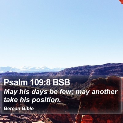 Psalm 109:8 BSB Bible Verse Image