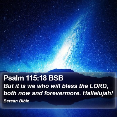 Psalm 115:18 BSB Bible Verse Image