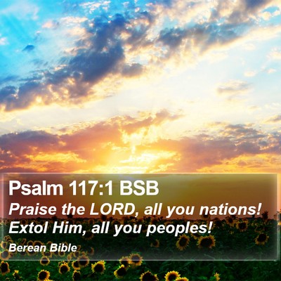 Psalm 117:1 BSB Bible Verse Image