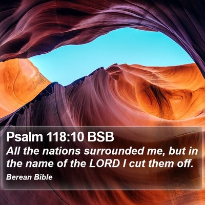 Psalm 118:10 BSB Bible Verse Image