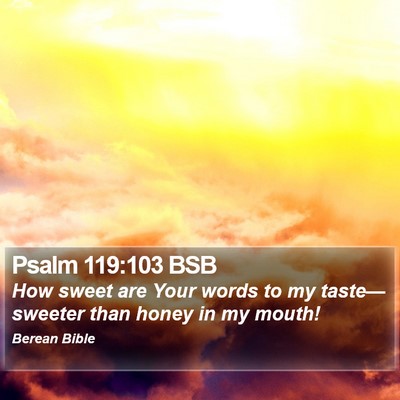 Psalm 119:103 BSB Bible Verse Image