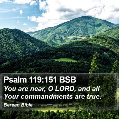 Psalm 119:151 BSB Bible Verse Image