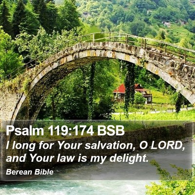 Psalm 119:174 BSB Bible Verse Image