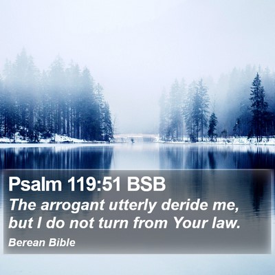 Psalm 119:51 BSB Bible Verse Image