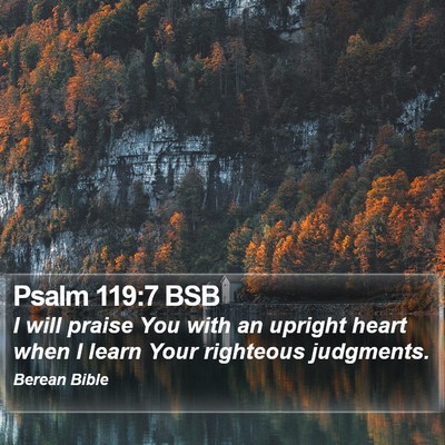 Psalm 119:7 BSB Bible Verse Image