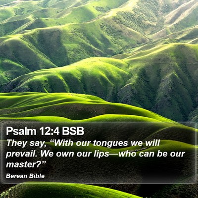 Psalm 12:4 BSB Bible Verse Image