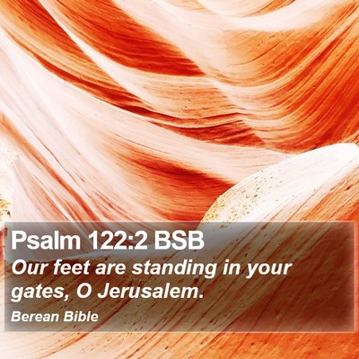 Psalm 122:2 BSB Bible Verse Image