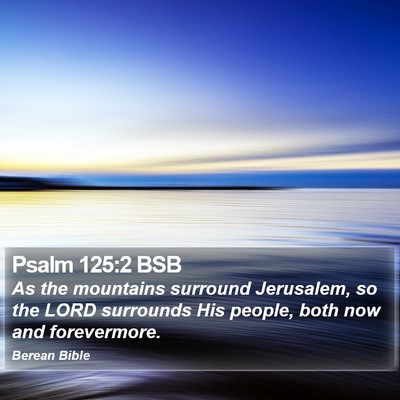 Psalm 125:2 BSB Bible Verse Image