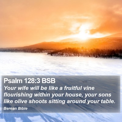 Psalm 128:3 BSB Bible Verse Image