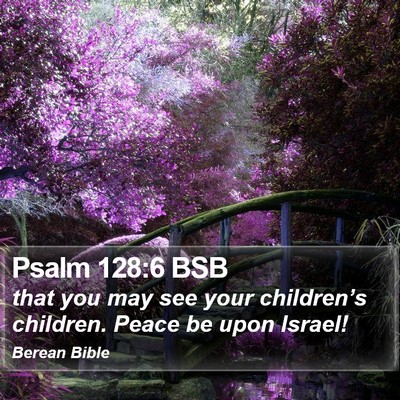 Psalm 128:6 BSB Bible Verse Image