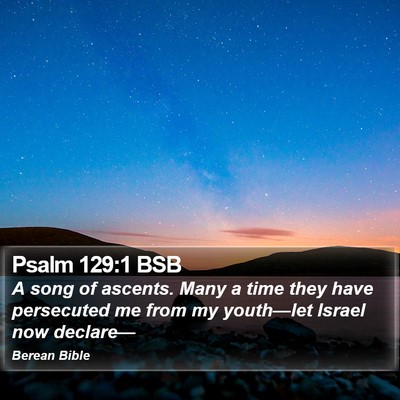 Psalm 129:1 BSB Bible Verse Image