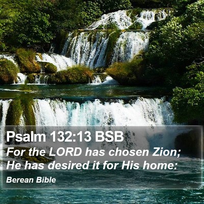 Psalm 132:13 BSB Bible Verse Image