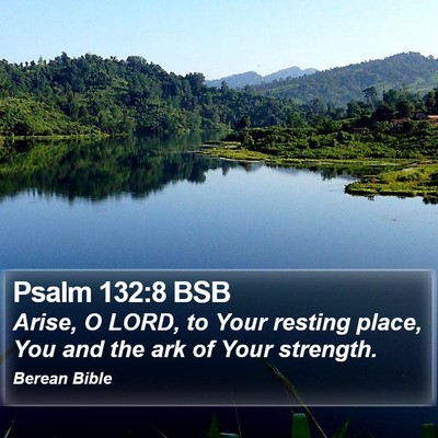 Psalm 132:8 BSB Bible Verse Image