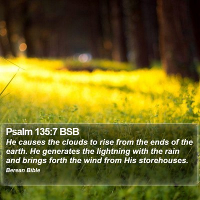 Psalm 135:7 BSB Bible Verse Image